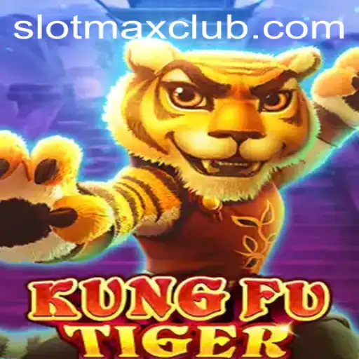 Experience the Thrill of KungFuTiger: The Ultimate SLOTMAX Adventure