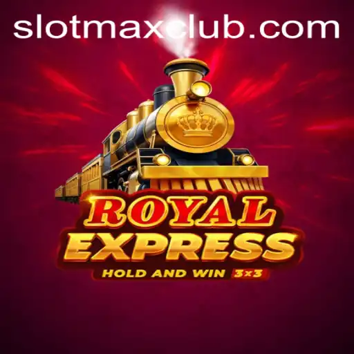 Discover the Thrills of RoyalExpress: Unveiling the Secrets and Strategies with SLOTMAX